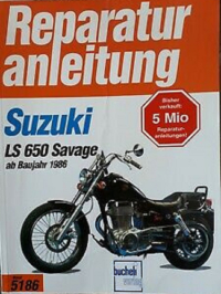 Instrukcja napraw obsługi Suzuki LS 650 Savage od 1986