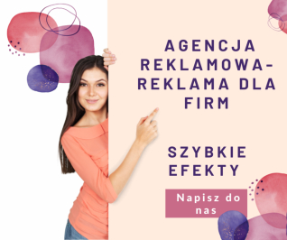 Agencja reklamowa- reklama dla firm, zwiększenie sprzedaży